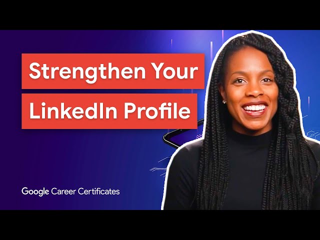 How To Improve Your LinkedIn Profile | Google Advanced Data Analytics Certificate