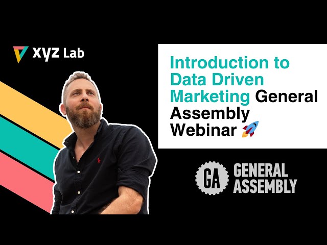 Introdution to Data Driven Marketing (General Assembly)