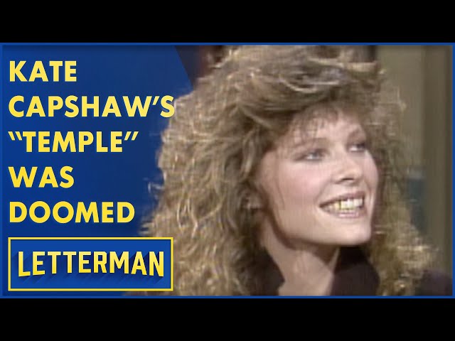 Kate Capshaw's "Temple" Of Doom | Letterman