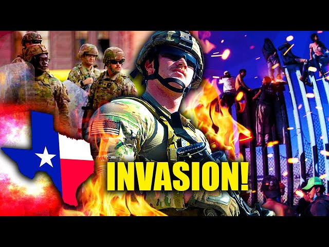 Texas Declares INVASION at Southern Border! DEPLOYS National Guard!!!