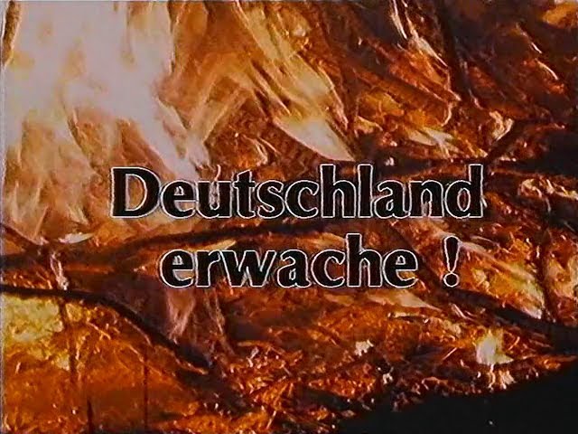 Deutschland erwache - Die Wiedervereinigung der Neo-Nazis (1990) Doku Deutsch