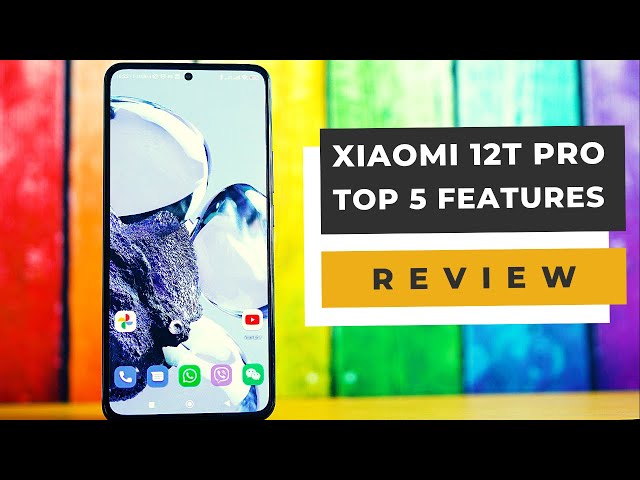 Xiaomi 12T Pro TOP 5 Features: Is it the BEST Value Flagship of 2022? [Review]