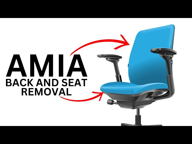 How To Remove The Back and Seat on The Steelcase Amia Office Chair