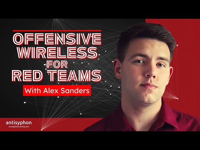 Offensive Wireless for Red Teams w/ Alex Sanders