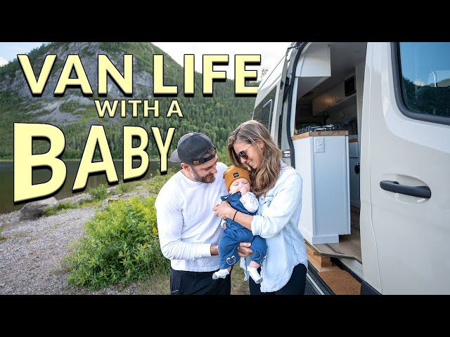 VAN LIFE WITH A BABY BEGINS! -  Off To Canada Our Next Chapter
