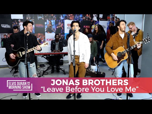 Jonas Brothers - "Leave Before You Love Me" | Elvis Duran Live