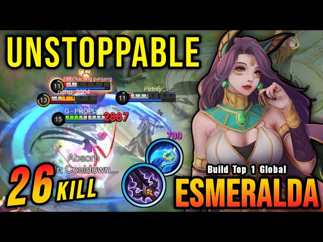 26 Kills!! Esmeralda Best Damage Build 100% Unstoppable!! - Build Top 1 Global Esmeralda ~ MLBB