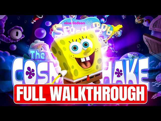 SpongeBob Cosmic Shake - Full Game Walkthrough
