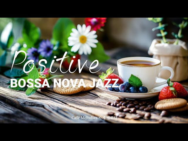 행복한 하루를 위한 긍정적인 보사노바 재즈 재생목록 | Bossa Nova Jazz for Focus, Study, Work