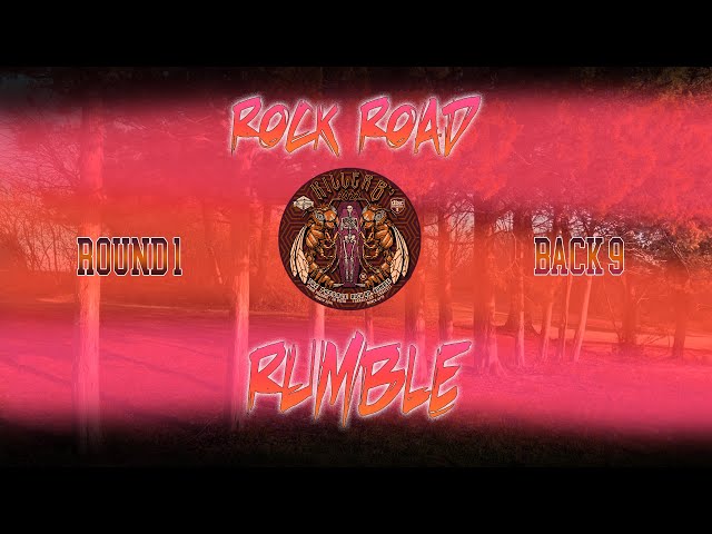 2022 Rock Road Rumble | Rd1 Back 9 | Zile, Presnell, Borengasser, Rohler