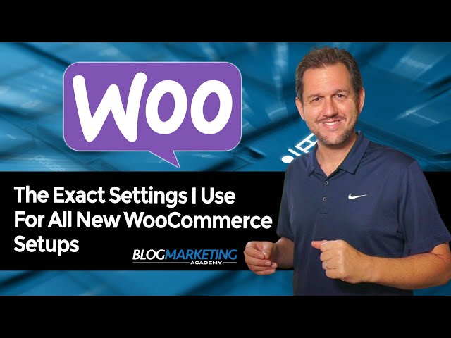 WooCommerce Setup: The Settings I Use For Almost Every Site I Build