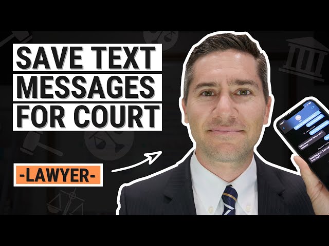 How to Save Text Messages for a Lawsuit - Pt. 4