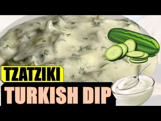 Tzatziki - Turkish dip (Greek Yogurt & Cucumber)