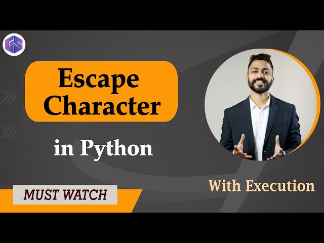 Lec-7: Escape Character in Python 🐍 with Execution 💻🖥️