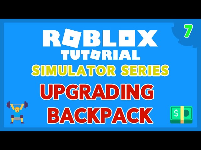How to Make a Simulator Game on ROBLOX! Part 7!