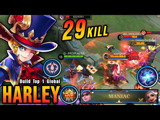 29 Kills + 2x MANIAC!! Harley Best One Hit LifeSteal Build!! - Build Top 1 Global Harley ~ MLBB