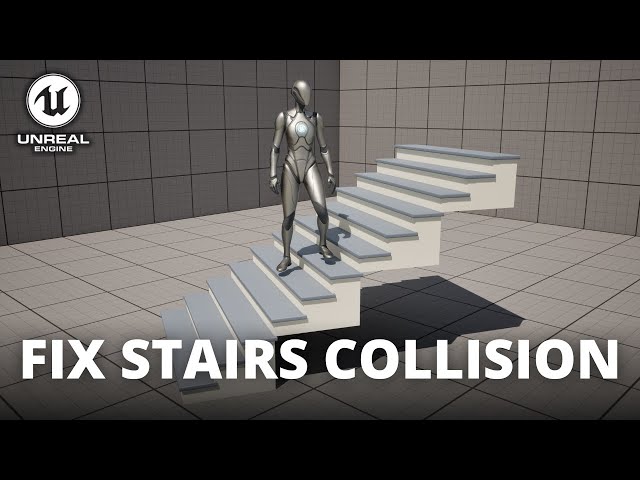 How to Fix Stairs Collision in Unreal Engine 5