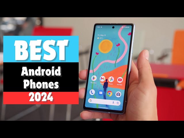 Best Budget Android Phones in 2024 - The Only 5 You Need to Know