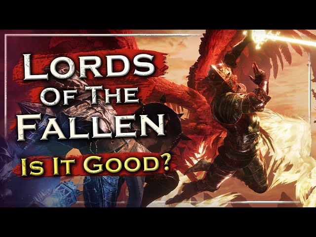 I Played the NEW Lords of the Fallen! | It's Awesome!