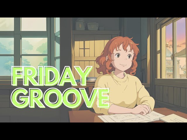 🎵 Friday Groove | Jazz & Funk Fusion to Kickstart Your Weekend