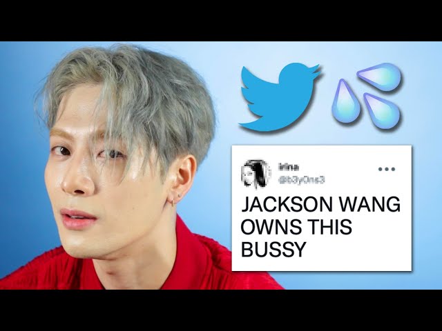 Jackson Wang Reads Thirst Tweets