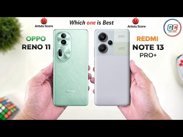 OPPO Reno 11 Vs Redmi Note 13 Pro Plus | Full comparison ⚡ Which one is Best?