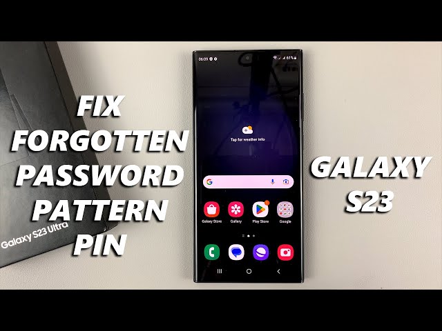 How To Fix Forgotten Password, Pattern or PIN In Samsung Galaxy S23 / S23+ / S23 Ultra (HARD RESET)