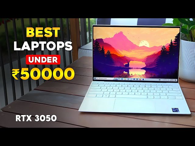Top 5 Best Laptop Under 50000 in 2024 ⚡ Latest Laptops Under 50k With ⚡ RTX 3050 ⚡ for Productivity