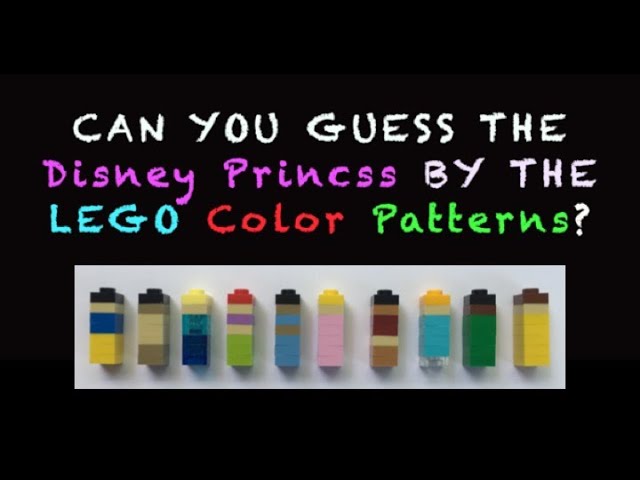 Quiz - Guess The Disney Princess By The LEGO Color Pattern