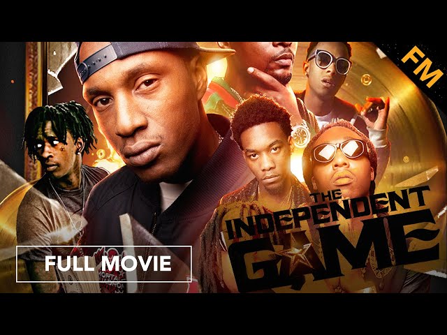 The Independent Game (FULL MOVIE) | Hip Hop, Rap Music Drama | Snoop Dogg, Migos, Future, Young Thug