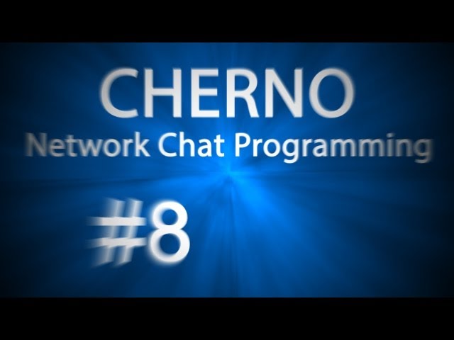 Ep.8: Text History - Network Chat Programming