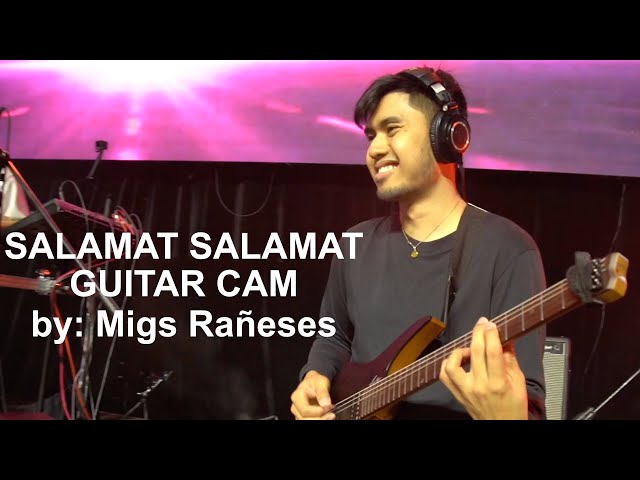 SALAMAT SALAMAT GUITAR CAM by Migs Rañeses