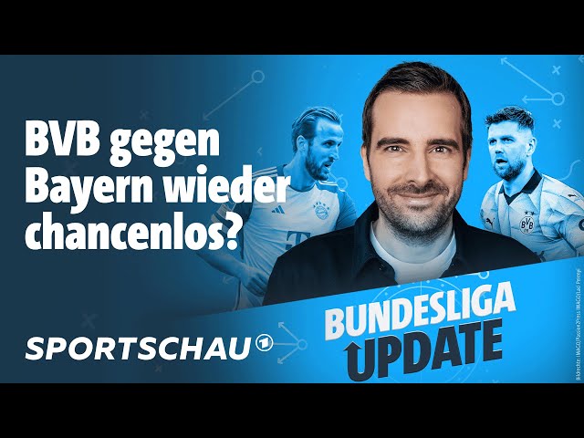 Bayern vs Dortmund - Ausblick. - Bundesliga Update, der Podcast | Sportschau Fußball