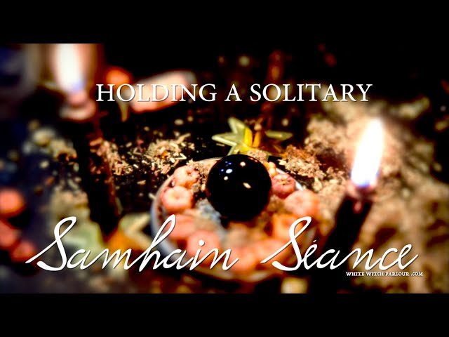 Holding a Solitary Samhain Seance ~ The White Witch Parlour