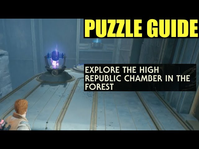 How to "explore the high republic chamber in the forest" Star wars Jedi survivor (Puzzle guide)