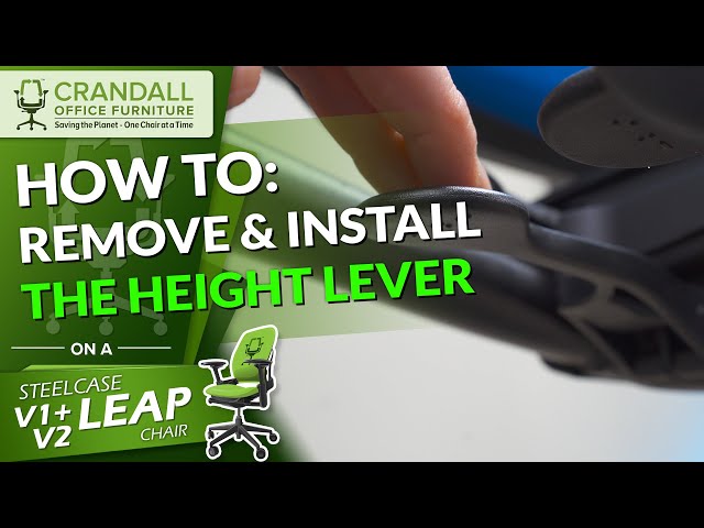 How To Remove and Install The Height Lever On Your Steelcase Leap chair