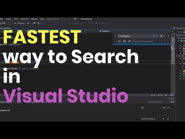 How to Search in Visual Studio 2019 - the fastest way
