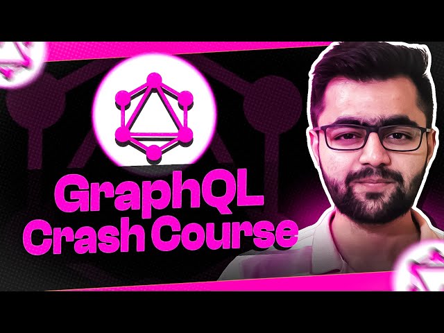 GraphQL Crash Course - GraphQL NodeJS