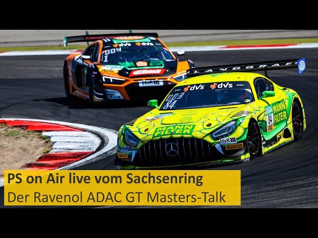 PS on Air live vom Sachsenring | Der Ravenol ADAC GT Masters-Talk 2022