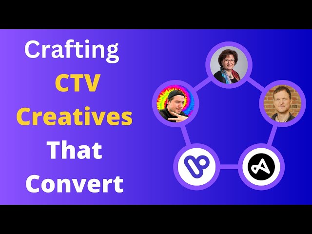 CTV: Create a Compelling Channel for Brand Traffic with Arthur Querou and Gijsbert Pols.