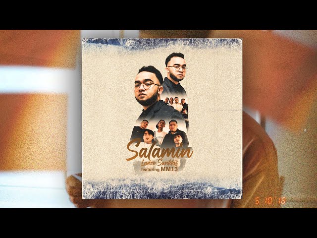 Salamin - Lance Santdas, MM13 (Official Music Video)