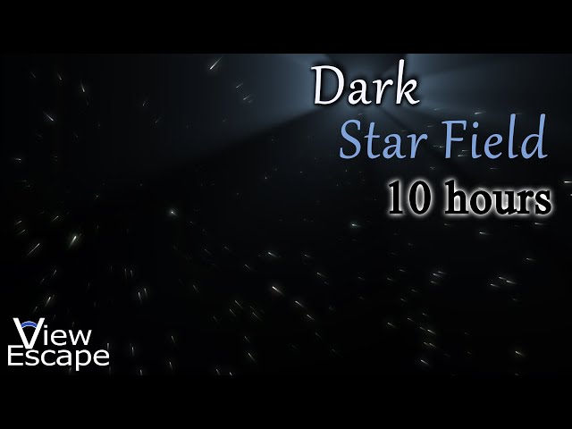 Dark Star Field Ambience | Space Noise Ambience | Relaxing Sounds of Space Flight | 10 HRS