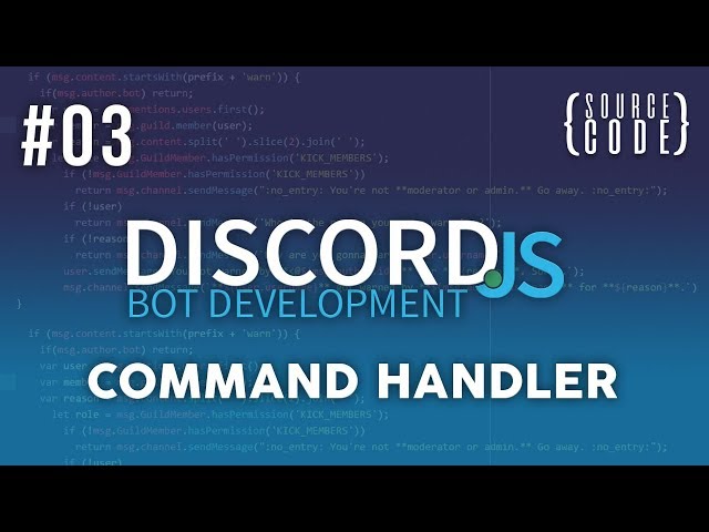 Discord.JS Bot Development - Command Handler - Episode 03