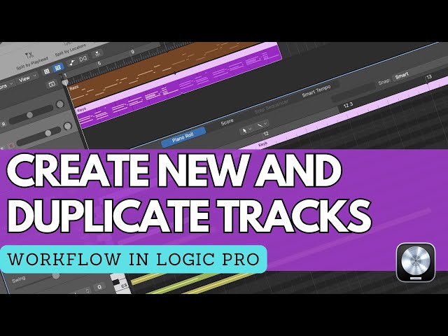 How To Create And Duplicate Tracks In Logic Pro.