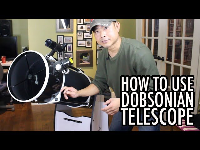 How to a Use Dobsonian Reflector Telescope