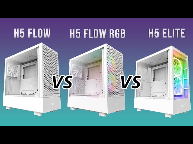 Which one should you buy? NZXT H5 Flow vs H5 Flow RGB vs H5 Elite Comparison
