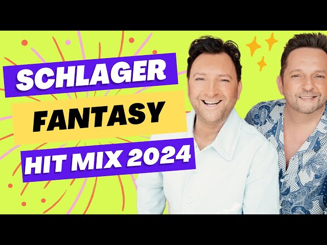Der Ultimative Fantasy Hit Mix ⭐ Schlager Hit Mix 2024