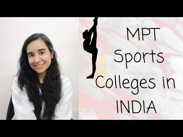 Colleges for MPT SPORTS India | episode -5 | physiotherapy