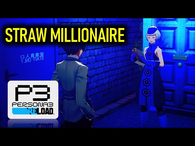 Straw Millionaire (Elizabeth's Request 58) | Persona 3 Reload