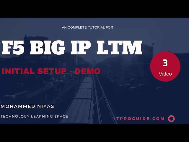 F5 BIG IP LTM - Local Traffic Manager - Initial Setup, Configuration - Video 3